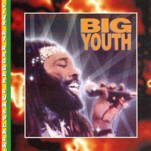 Cover for Big Youth · Live at Reggae Sunsplash (CD) (2020)