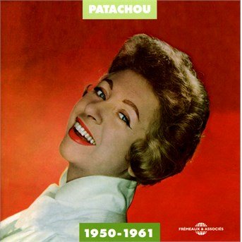 Cover for Patachou · 1950-1961 (CD) (2014)
