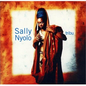 Cover for Sally Nyolo · Sally Nyolo - Tribu (CD)