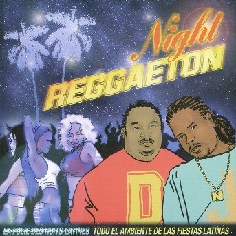 Cover for Night Reggaeton (CD) (2006)