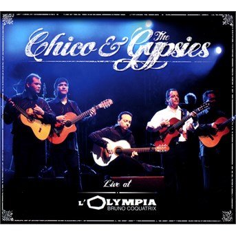 Cover for Chico &amp; The Gypsies · Live At The Olympia (CD)
