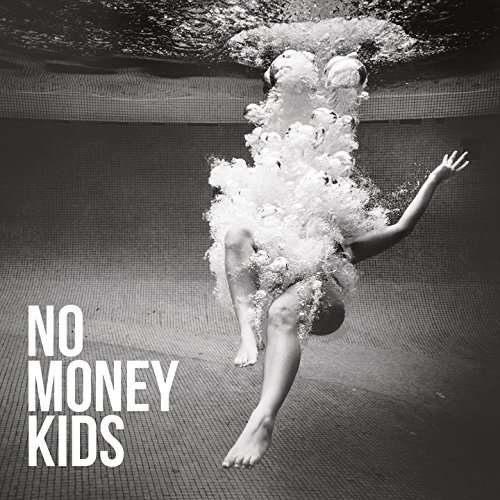 Cover for No Money Kids · Hear the Silence (LP) (2017)