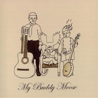 Cover for My Buddy Moose · Same (CD)