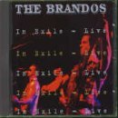 Cover for Brandos · Live (In Exile) (CD) [Live edition] (2000)