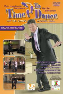 Time to Dance-standardtänze DVD - Michael Hull - Film - DEUTSCHE AUSTROPHON - 4002587191528 - 4. mai 2007