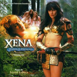 Cover for Joseph Loduca · Xena: Warrior Princess, Volume Six (CD) (2001)