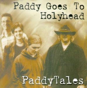 Cover for Paddy Goes to Holyhead · Paddytales (CD) (2000)
