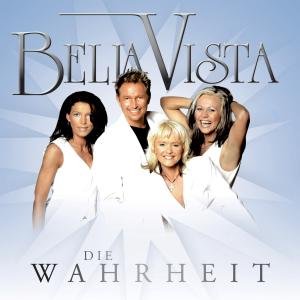 Cover for Bella Vista · Die Wahrheit (CD) (2007)