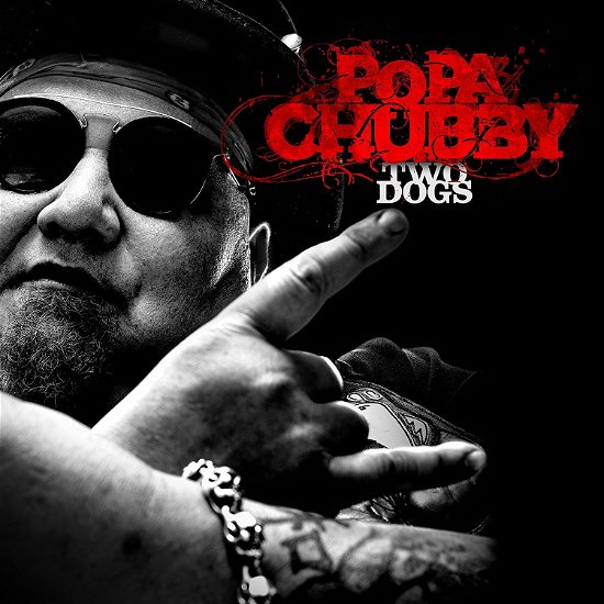 Cover for Popa Chubby · Two Dogs - LP Ltd.ed. (LP) (2017)