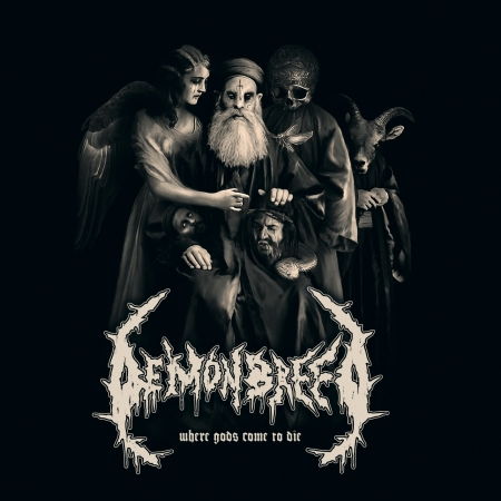 Cover for Demonbreed · Where Gods Come To Die (CD) (2016)