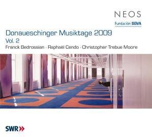 Cover for Bedrossian / Cendo / Moore · Donaueschinger Musiktage 2009 (CD) (2013)