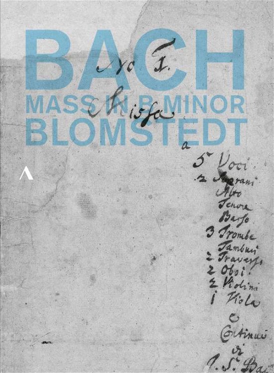 Bach / Mass In B Minor - Johann Sebastian Bach - Film - ACCENTUS - 4260234831528 - 27. oktober 2017