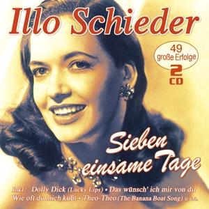 Cover for Illo Schieder · Sieben Einsame Tage-49 Gross (CD) (2017)