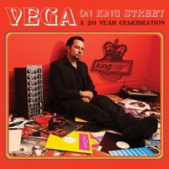 Vega on King Street : a 20 Year Celebration Mixed and Selected by Louie Vega - Louie Vega - Music - KING STREET SOUNDS - 4518575734528 - March 21, 2013