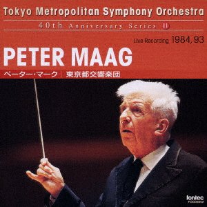 Cover for Peter Maag · Tmso 40th Anniversary Series-11 (CD) [Japan Import edition] (2005)