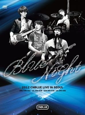 Cover for Cnblue · 2012 Live in Seoul:blue Night &lt;ltd&gt; (MDVD) [Japan Import edition] (2013)