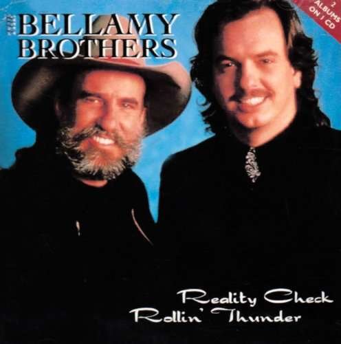 Reality Check Rollin Thunder - Bellamy Brothers - Musiikki - START RECORDS - 5013116002528 - tiistai 30. kesäkuuta 2009
