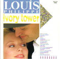 Ivory Tower - Louis Philippe - Musiikki - El - 5013929301528 - tiistai 29. elokuuta 2000