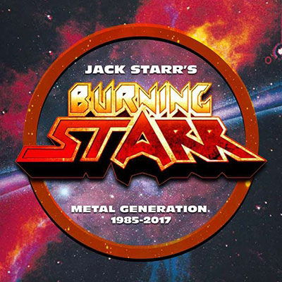 Metal Generation 1985-2017 (7cd Clamshell Box) - Jack Starr's Burning Starr - Musique - GLOBAL ROCK RECORDS - 5013929512528 - 8 septembre 2023