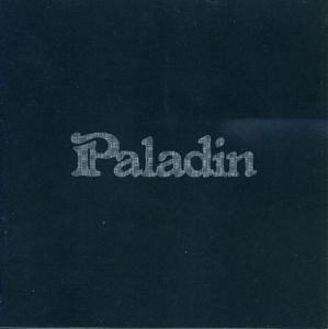 Paladin - Paladin - Music - ESOTERIC - 5013929710528 - August 28, 2007