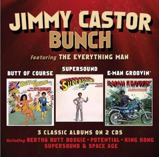 Cover for Jimmy Castor Bunch · Butt Of Course / Supersound / E-Man Groovin (CD) (2021)