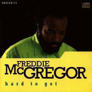 Cover for Mc Gregor Freddie · Hard to Get (CD) (1993)