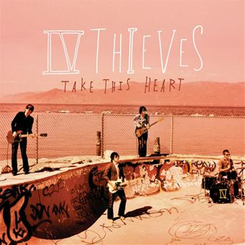 Take This Heart - Iv Thieves - Musique - ONE LITTLE INDEPENDENT - 5016958076528 - 19 février 2007