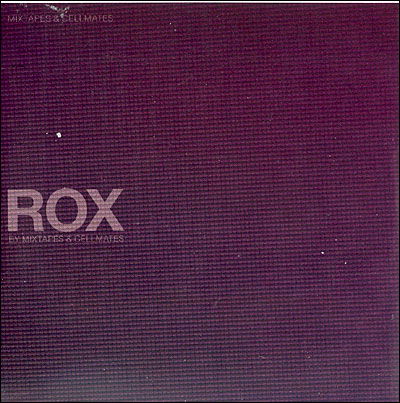 Cover for Mixtapes &amp; Cellmates · Rox (CD) (2010)