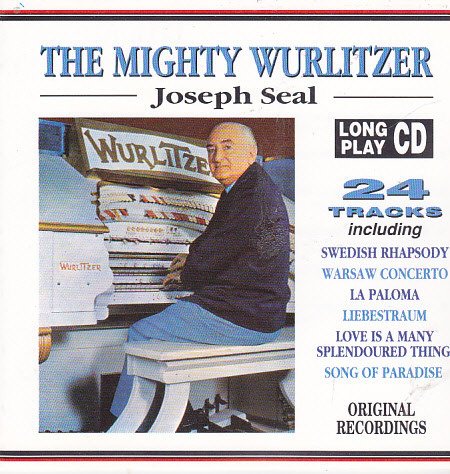 Mighty Wurlitzer - Joseph Seal - Musiikki - Castle Communications - 5017615224528 - 