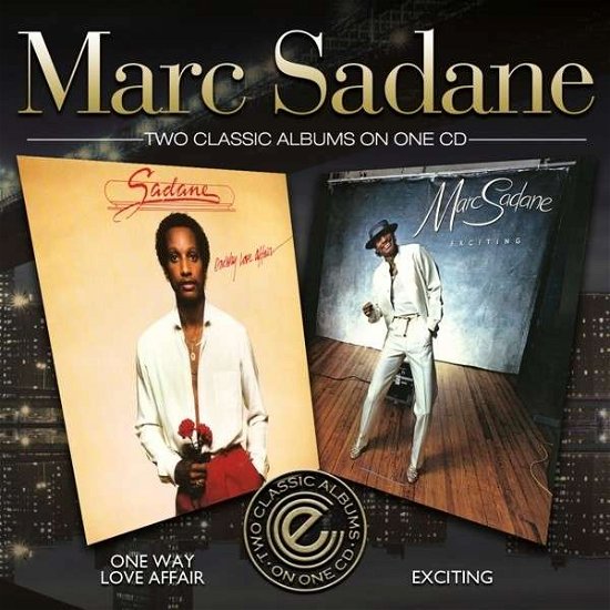 One Way Love Affair / Exciting - Marc Sadane - Muziek - EXPANSION - 5019421603528 - 5 juni 2014