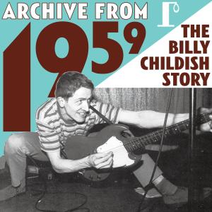 Billy Childish · Archive from 1959 (CD) (2009)