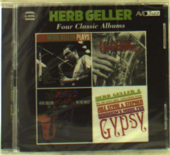 Four Classic Albums (Plays / Sextette / Fire In The West / Plays Selections From Gypsy) - Herb Geller - Musik - AVID - 5022810715528 - 7 oktober 2016