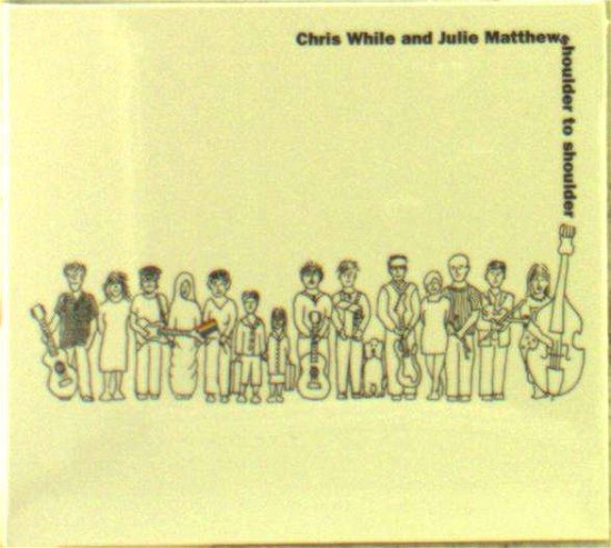 Cover for Chris While &amp; Julie Matthews · Shoulder To Shoulder (CD) (2016)