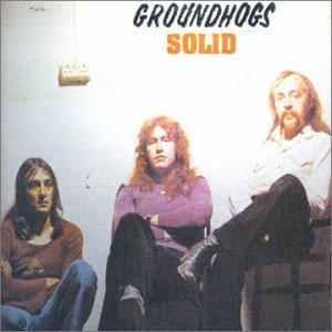 Cover for Groundhogs · Solid (CD) (2008)