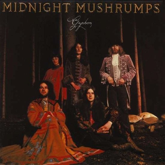 Cover for Gryphon · Midnight Mushrumps (CD) (2016)