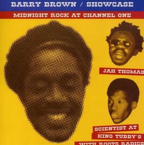 Cover for Barry Brown · Showcase: Midnight Rock At Channel (LP) (2007)