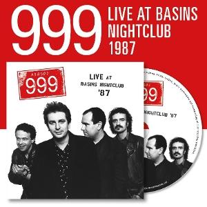 Cover for 999 · Live At The Basins Nightclub ‘87 (CD) (2025)