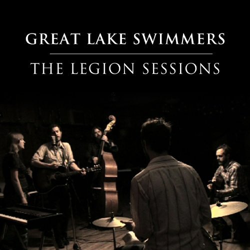 Cover for Great Lake Swimmers · Legion Sessions (CD) (2010)
