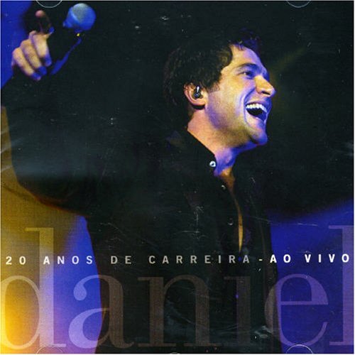 Cover for Daniel · 20 Anos De Carreira: Ao Vivo (CD) (1999)