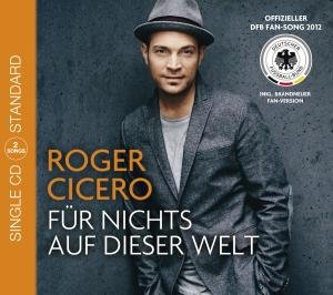 Cover for Roger Cicero · Fuer Nichts Auf Dieser (2 Trac (CD) (2012)