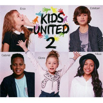 Cover for Kids United · Tout Le Bonheur Du Monde (CD) (2016)