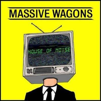 Cover for Massive Wagons · House of Noise (LP) (2021)