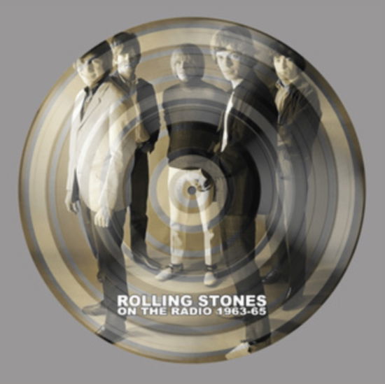 Cover for The Rolling Stones · On The Radio 1963-65 (Picture Disc Vinyl LP) (LP) [Picture Disc edition] (2023)