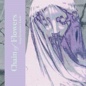 Cover for Chain Of Flowers · Amphetamine Luck (LP) (2021)