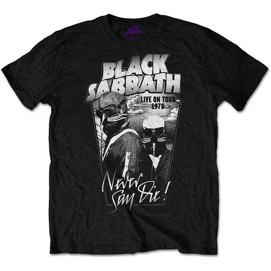 Black Sabbath Unisex T-Shirt: Never Say Die - Black Sabbath - Produtos - Bravado - 5055979926528 - 