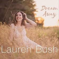 Cover for Lauren Bush · Dream Away (CD) (2021)