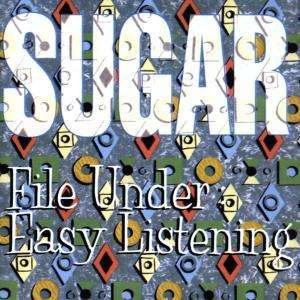 Cover for Sugar · File Under Easy Listening (CD)