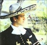 Cover for Alejandro Fernandez · Que Seas Muy Feliz (CD) (1996)