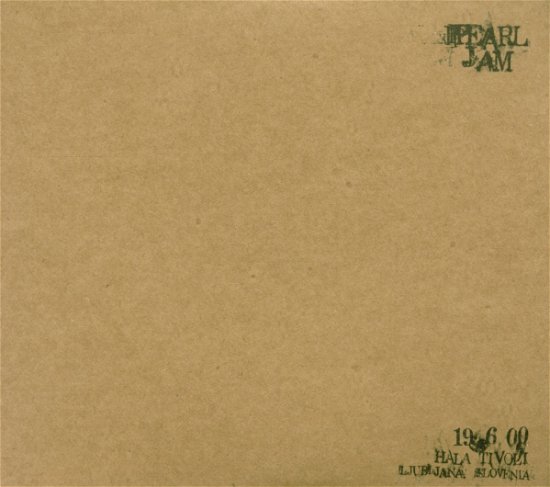 Pearl Jam-06/19 Ljubljana Slovenia - Pearl Jam - Music - Epic - 5099749963528 - October 2, 2000