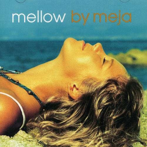 Mellow - Meja - Musik - EPIC - 5099751546528 - 3. marts 2011